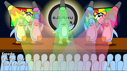 Freedo and four light-blue Tuxes perform I'm Too Sixy on stage under colorful spotlights to an audience of light-blue penguins. Sunglassed GNU appears in the center of colorful screens on both sides in the back, and a circle in the center displays 6.0-gnu. Image by Jason Self from https://jxself.org/git/?p=freedo.git.