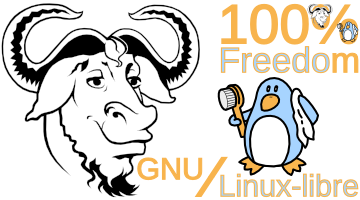 GNU operating system + Linux-libre kernel = 100% Freedom