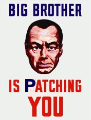 1984+30: Big Brother is *P*atching You